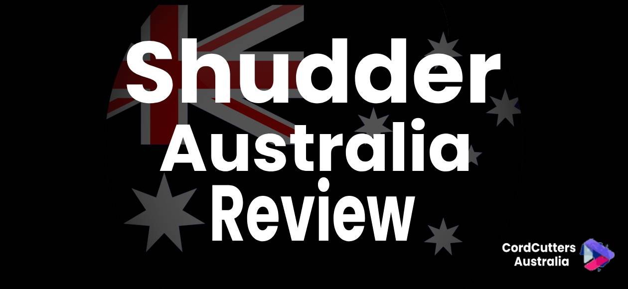Shudder Australia review